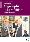 Arbeitsheft Augenoptik in Lernfeldern