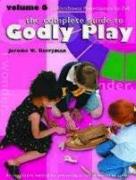 Godly Play Volume 6: Enrichment Sessions