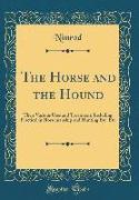 The Horse and the Hound