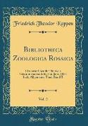 Bibliotheca Zoologica Rossica, Vol. 2