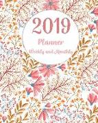 2019 Planner Weekly and Monthly: Monthly Schedule Organizer - Agenda Planner 2019, 12 Months Calendar, Appointment Notebook, Monthly Planner, to Do Li