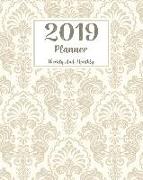 2019 Planner Weekly and Monthly: A Year - 365 Daily - 52 Week Journal Planner Calendar Schedule Organizer Appointment Notebook, Monthly Planner