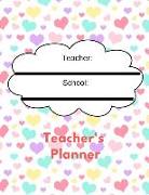 Teachers Planner: An Academic Year Weekly and Monthly Undated Academic Lesson Planner and Record Book with Blank Calendars for Teaching