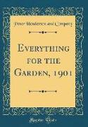 Everything for the Garden, 1901 (Classic Reprint)