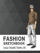 Fashion Sketchbook Male Figure Template: Easily Sketch Your Fashion Design with Large Male Figure Template