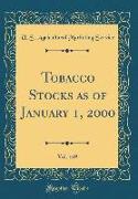 Tobacco Stocks as of January 1, 2000, Vol. 169 (Classic Reprint)