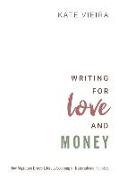 Writing for Love and Money
