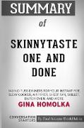 Summary of Skinnytaste One and Done by Gina Homolka