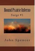 Round Prairie Inferno