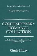 Contemporary Romance Collection: 3 Complete Novels