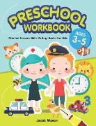 Preschool Workbook Ages 3-5: Practice Scissors Skills Cutting Books for Kids