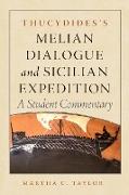 Thucydides's Melian Dialogue and Sicilian Expedition