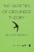 The Varieties of Grounded Theory