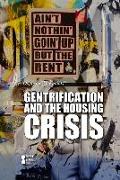 Gentrification and the Housing Crisis