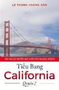 Tieu Bang California: Volume 2