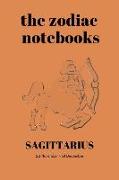 Sagittarius - The Zodiac Notebooks: 120-Page Lined Sagittarius Star Sign Journal