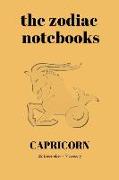 Capricorn - The Zodiac Notebooks: 120-Page Lined Capricorn Star Sign Journal