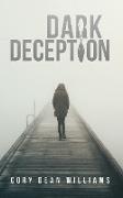 Dark Deception