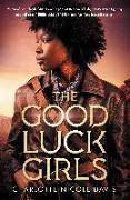 The Good Luck Girls