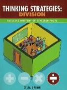 Thinking Strategies: Division: Building Mastery of the Division Facts