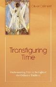 Transfiguring Time
