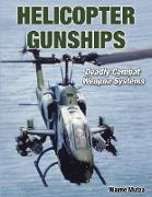 Helicopter Gunships