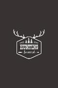 Hunting Journal: Hunting Log Notebook