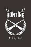 Hunting Journal: Hunting Log Notebook