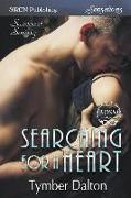 Searching for a Heart [suncoast Society] (Siren Publishing Sensations)