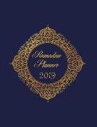 Ramadan Planner 2019: Stay Organized and Productive During the Holy Month - Large Size 8.5 X 11