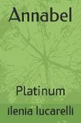 Annabel: Platinum