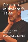 Riccardo Midwinter's Tales: The Coach in the Classroom