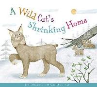 A Wild Cat's Shrinking Home