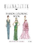 Bernadette Fashion Coloring Book Vol.16: Hollywood Glamour