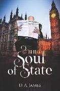 The Soul of State: A Political Satire on the State of Modern Politics