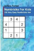 Numbricks for Kids 150 Very Easy Numbricks 4x4: Crossword Books for Kids