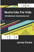 Numbricks for Kids 150 Medium Numbricks 4x4: Crossword Books for Kids