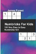 Numbricks for Kids 150 Very Easy to Easy Numbricks 4x4: Crossword Books for Kids