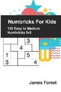 Numbricks for Kids 150 Easy to Medium Numbricks 5x5: Crossword Books for Kids