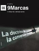 La Doctrina de la Conversión: (the Doctrine of Conversion)