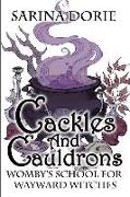 Cackles and Cauldrons
