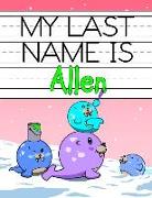 My Last Name is Allen