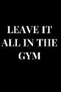 Leave It All in the Gym: Black Journal