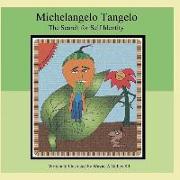 Michelangelo Tangelo: The Search for Self Identity
