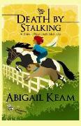 Death by Stalking: A Josiah Reynolds Mystery 12 (a Humorous Cozy with Quirky Characters and Southern Angst)