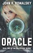 Oracle: Book One of the Multiverse Series