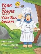 York the Yowie: And His Very Big Dream