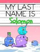 My Last Name is Solomon