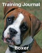 Training Journal Boxer: Record Your Dog's Training and Growth