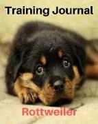 Training Journal Rottweiler: Record Your Dog's Training and Growth